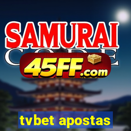 tvbet apostas